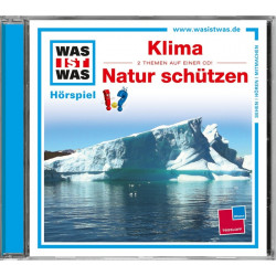 WAS IST WAS CD-Hörspiel: Klima/ Natur schützen
