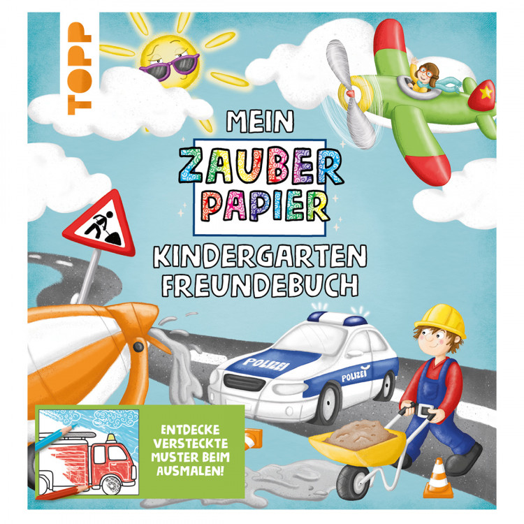 TOPP Mein Zauberpapier Kindergarten Freundebuch Coole Fahrzeuge