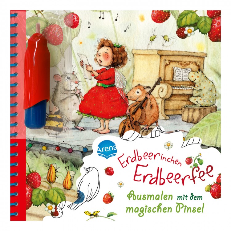 ARENA - Kindermalbuch Ausmalen Erdbeerinchen Erdbeerfee mit magischen Pinsel