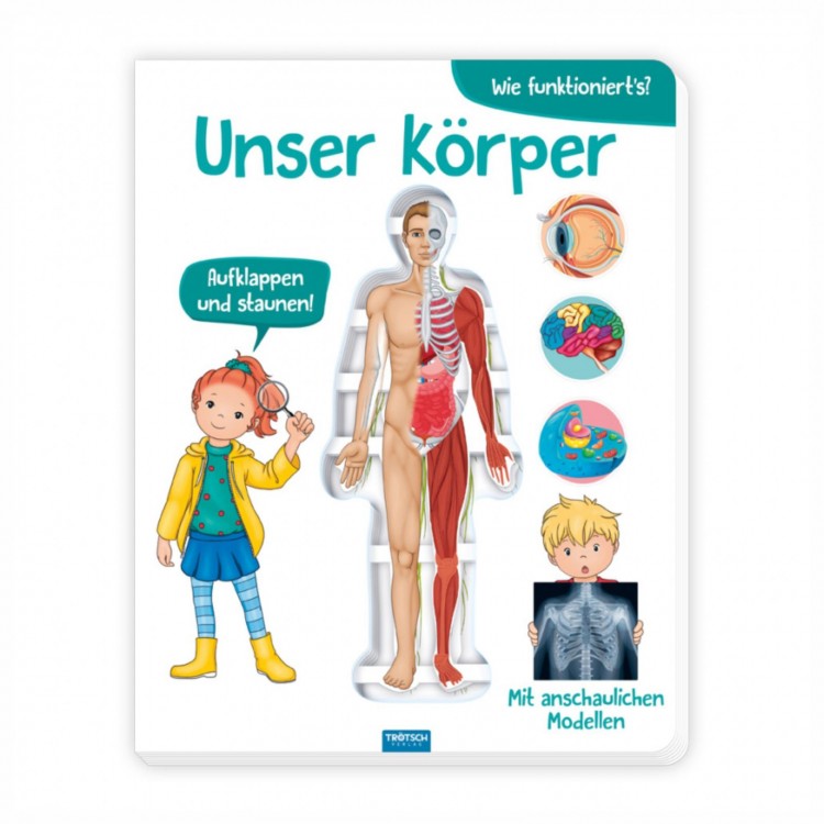 TRÖTSCH Kinderbuch Unser Körper Lernbuch