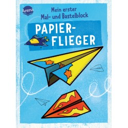 ARENA Bastelblock Papierflieger Faltblätter mit Anleitung
