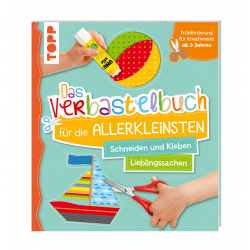 TOPP Verbastelbuch Schneiden und Kleben Lieblingssachen