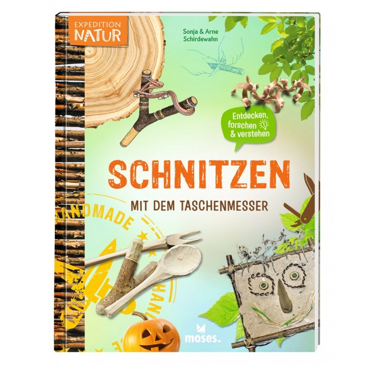 MOSES Schnitzen mit dem Taschenmesser Buch Expedition Natur