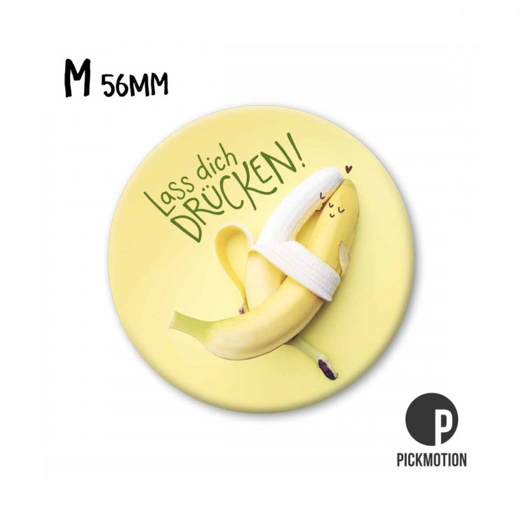 Pickmotion M-Magnet Lass dich drücken Bananen