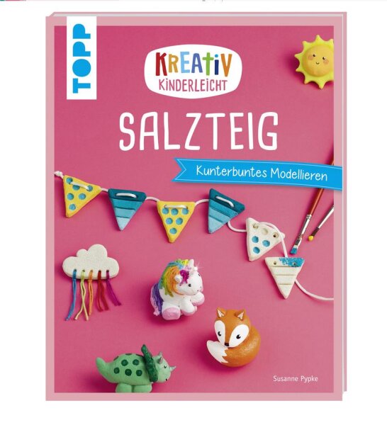 TOPP Kreativ kinderleicht Salzteig Bastelbuch