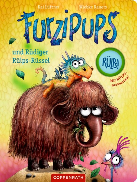 CS Furzipups und Rüdiger Rülps Rüssel Pappbilderbuch