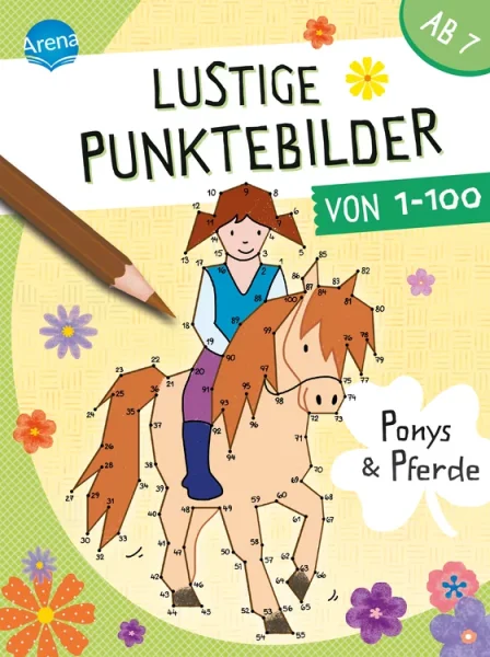 ARENA Finde und verbinde - Pferde - Von Punkt zu Punkt für Kinder ab 7 Jahren